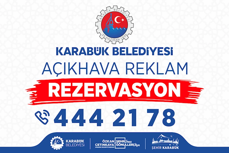 Karabük Belediyesi’nden Esnafa Destek: Açık Hava Reklam Alanlarında İndirimli Rezervasyon Başladı