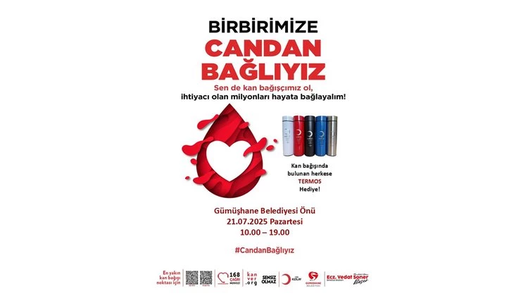 BİRBİRİMİZE CANDAN BAĞLIYIZ SEN DE KAN BAĞIŞÇIMIZ OL