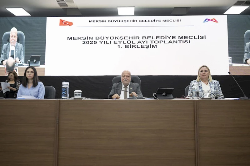 Mersin Büyükşehir Belediye Meclisi’nin Eylül Ayı Olağan Toplantısı 1. Birleşimi Gerçekleşti